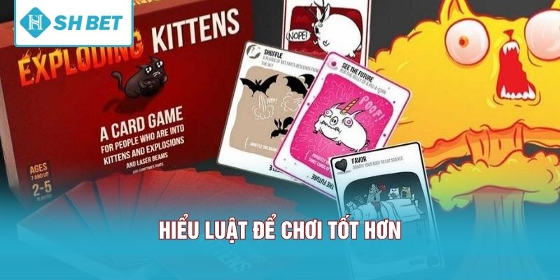 Hiểu luật để chơi tốt hơn