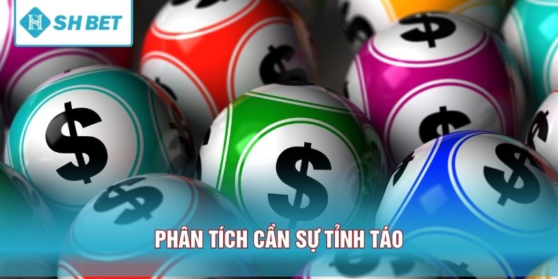 Phân tích cần sự tỉnh táo