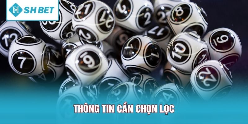 Thông tin cần chọn lọc